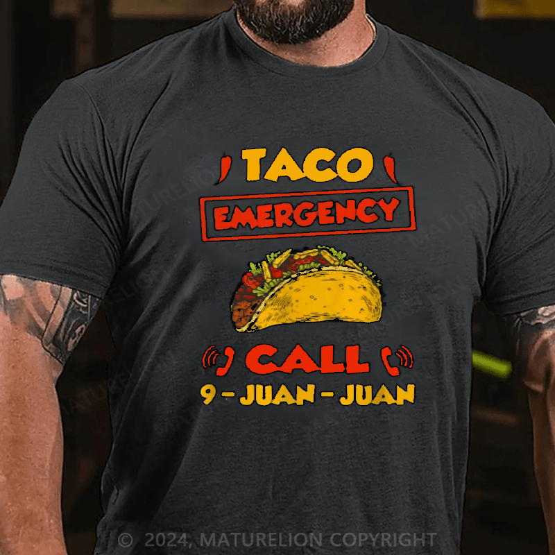 Maturelion Taco Emergency Call 911 Hilarious Mexican Joke Graphic T-Shirt