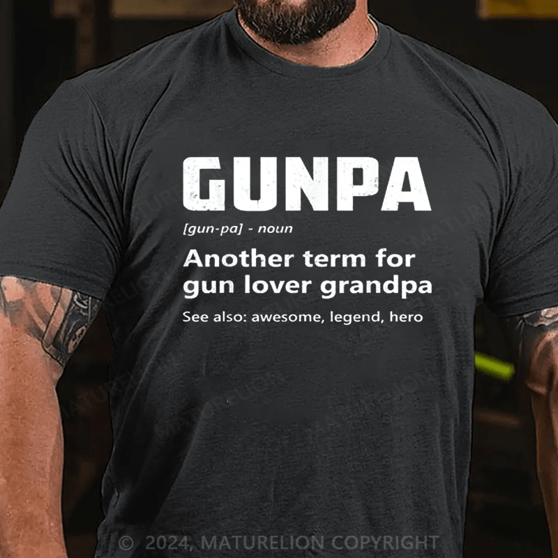 Maturelion Gunpa: Gun Lover Grandpa Funny Gun Enthusiast Old Man Pro 2A T-Shirt