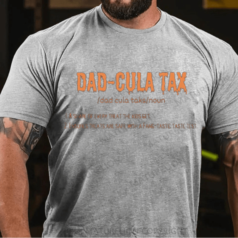 Maturelion Halloween Dad-cula Tax T-Shirt