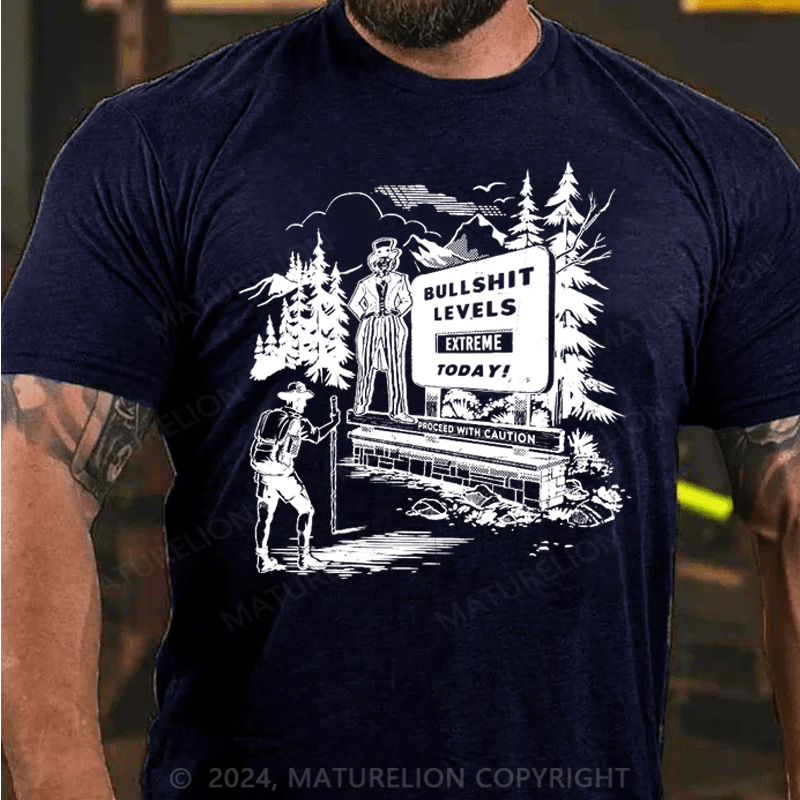 Maturelion Extreme Bullsh*t  T-Shirt