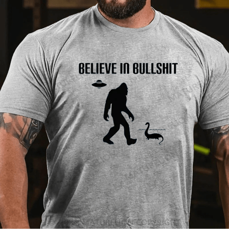 Maturelion Believe In Bullshit T-Shirt