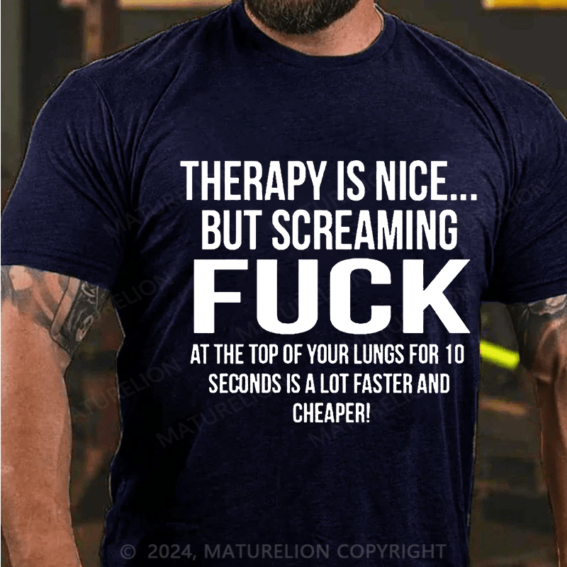 Matuerlion Therapy Is Nice... T-Shirt