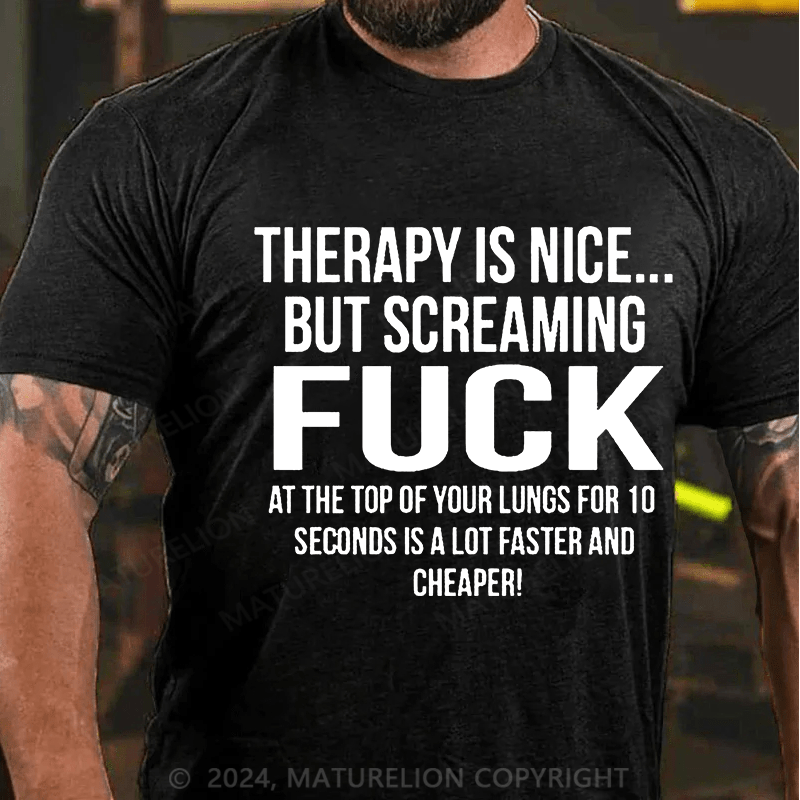 Matuerlion Therapy Is Nice... T-Shirt