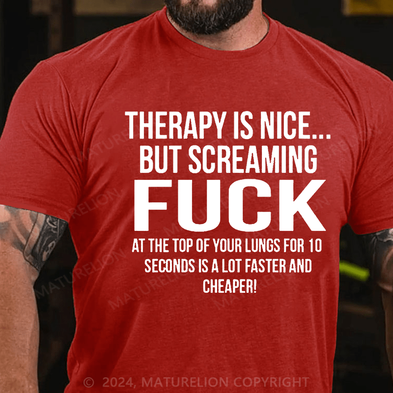 Matuerlion Therapy Is Nice... T-Shirt