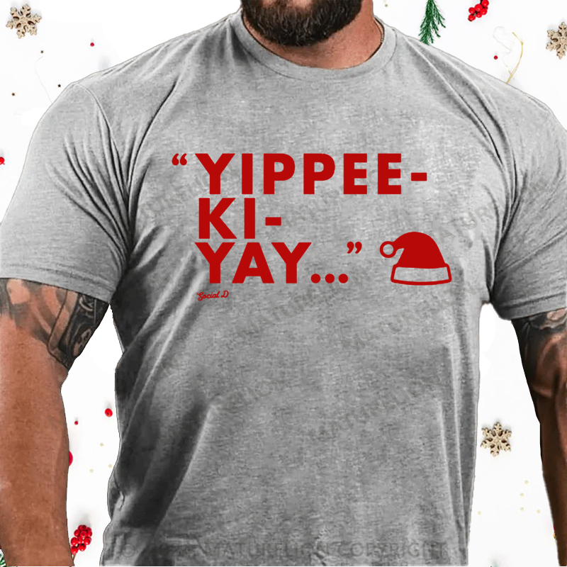 Maturelion Christmas T-Shirt Yippee-Ki-Yay Cotton T-Shirt