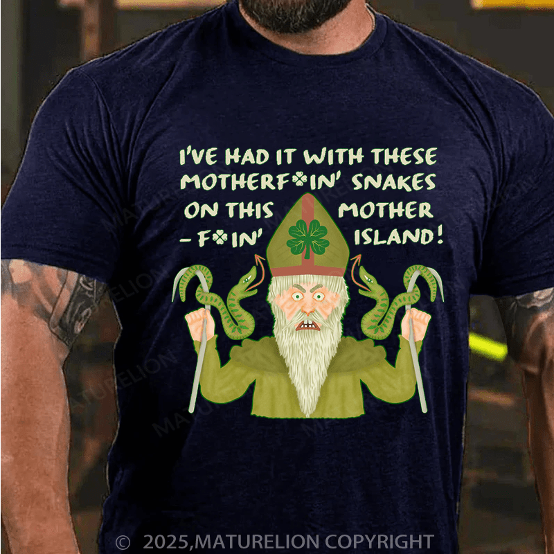 Maturelion St Patrick's T-shirt Funny Saint Patrick's Day Snakes Joke Irish Classic T-Shirt