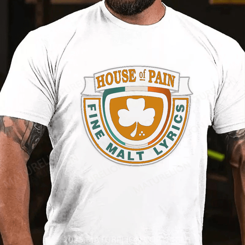 Maturelion St Patrick's T-shirt Housee Of Painn T-Shirt