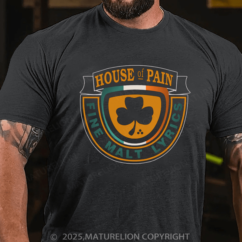 Maturelion St Patrick's T-shirt Housee Of Painn T-Shirt