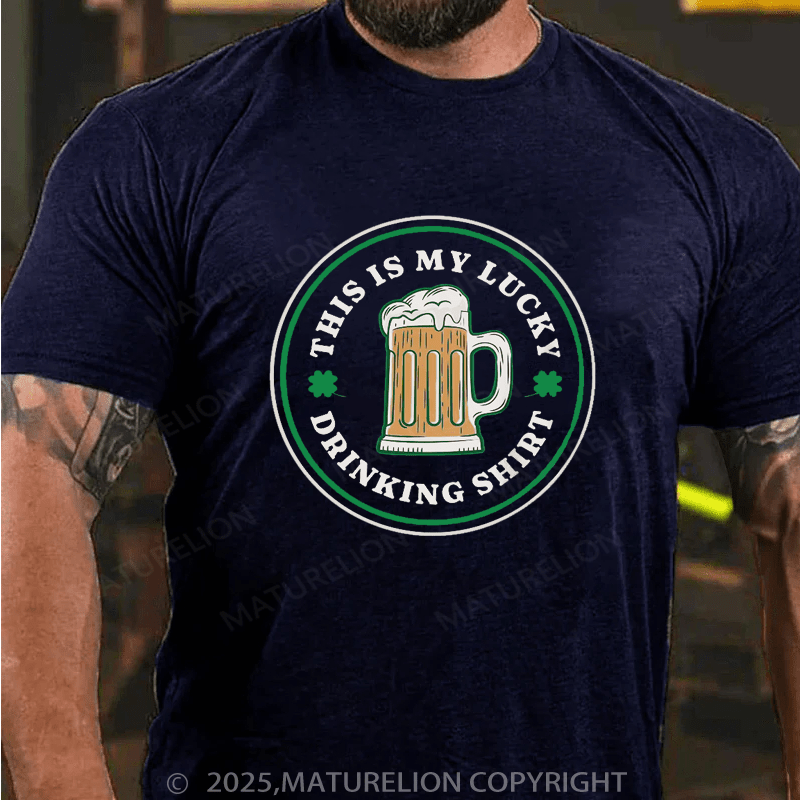 Maturelion St Patrick's T-shirt Men's Funny This Is My Lucky Drinking Shirt St. Patrick's Day T Shirt