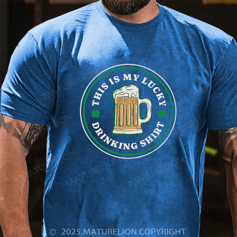 Maturelion St Patrick's T-shirt Men's Funny This Is My Lucky Drinking Shirt St. Patrick's Day T Shirt