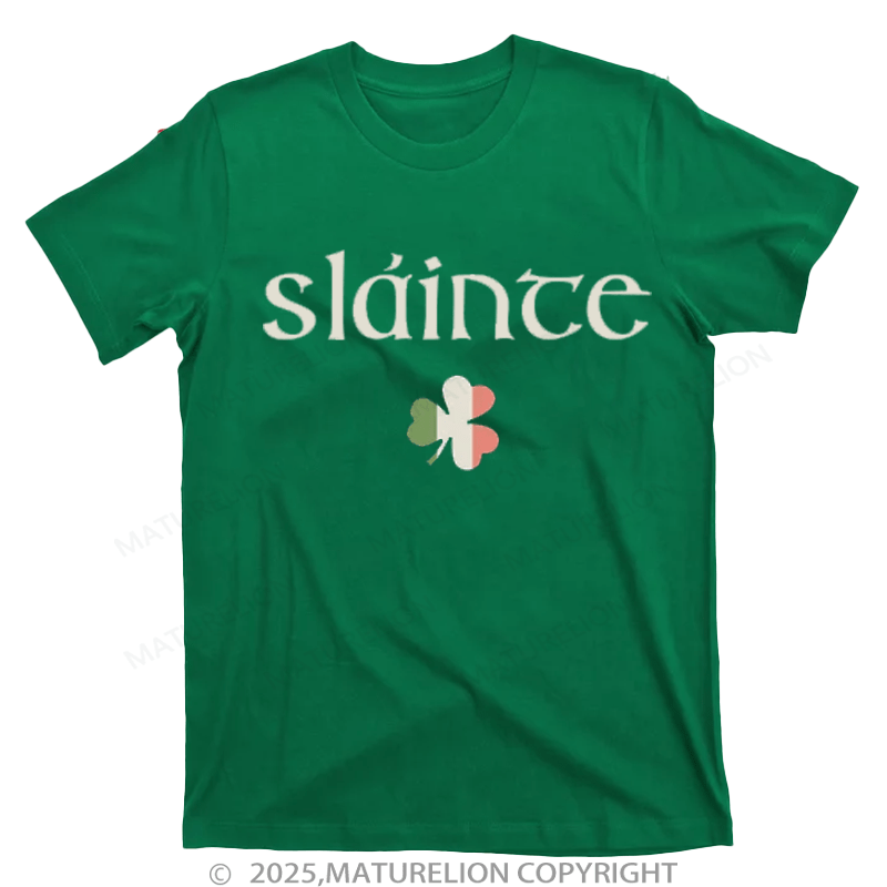 Maturelion St Patrick's T-shirt St Patricks Day Lucky T-Shirt