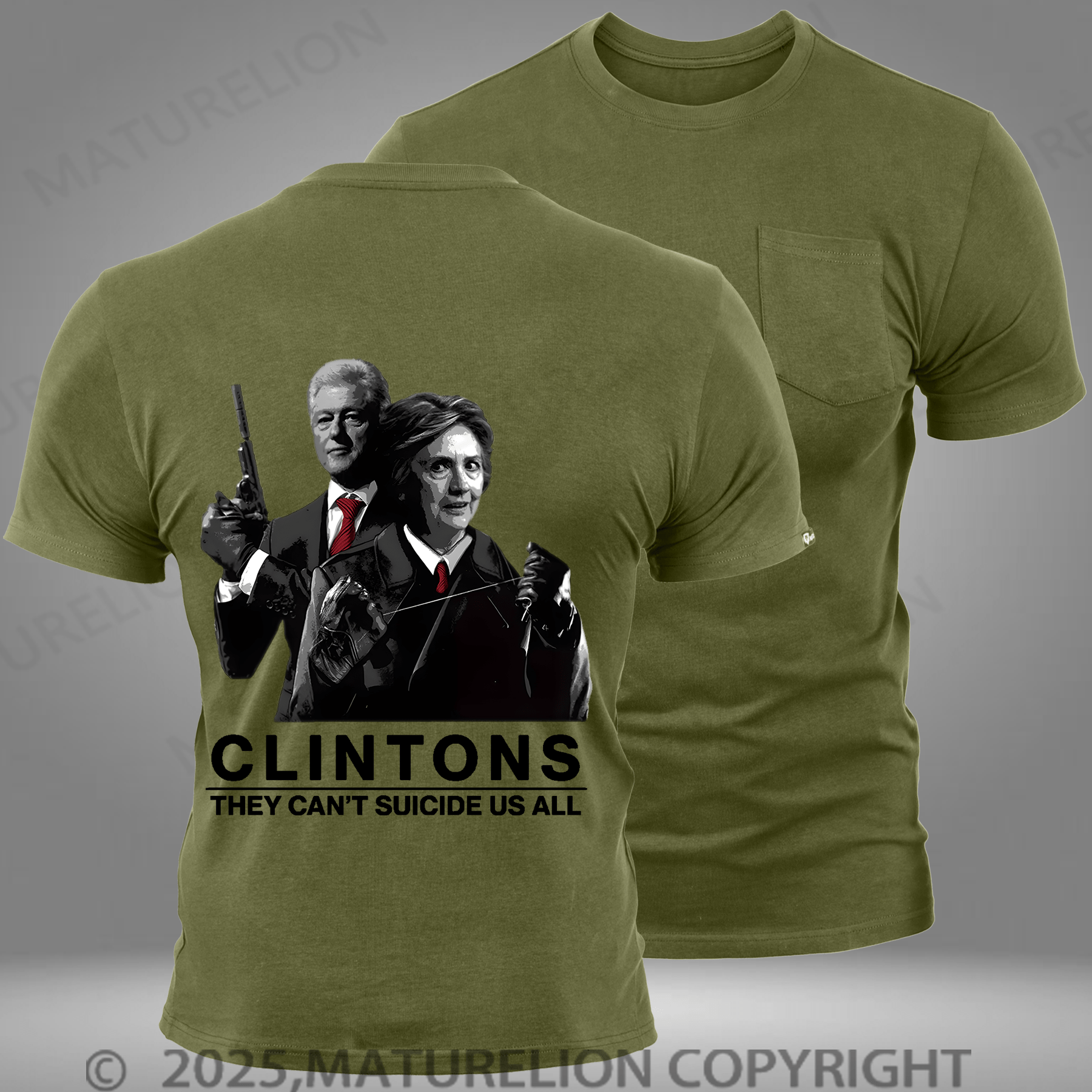 Maturelion Men's T-shirt Hillary And Bill Clintons They Can’t Suicide Us All Pocket T-Shirt