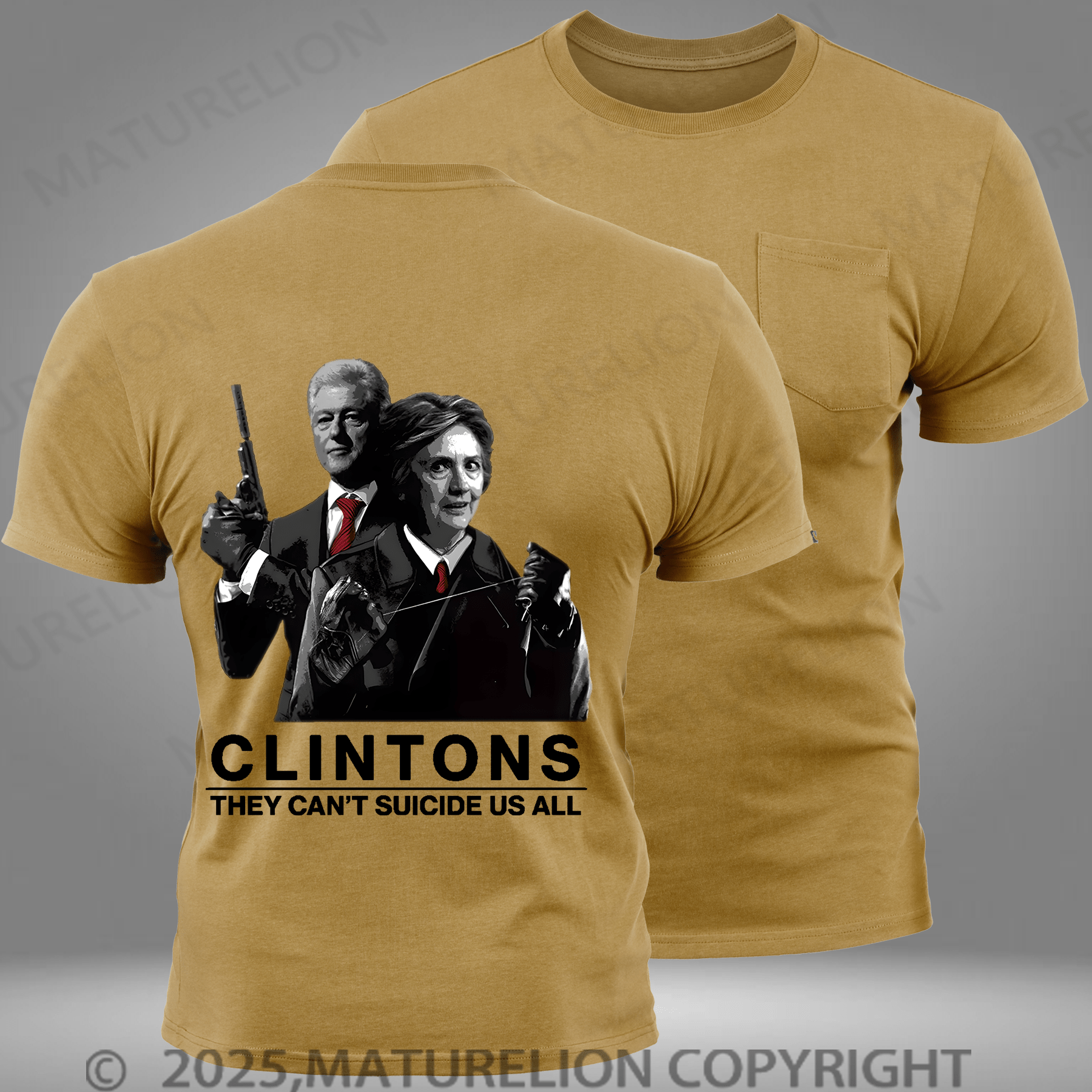 Maturelion Men's T-shirt Hillary And Bill Clintons They Can’t Suicide Us All Pocket T-Shirt