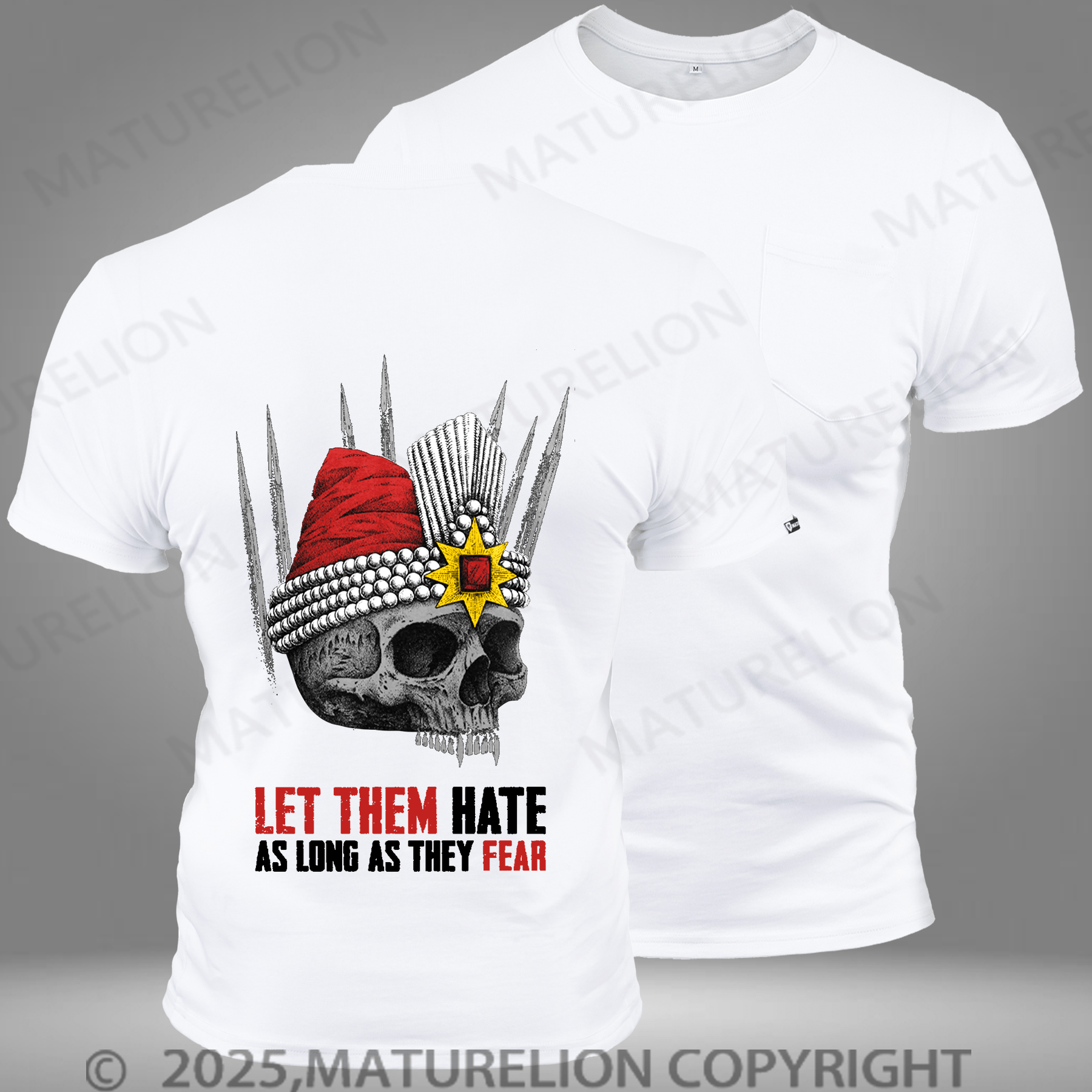 Maturelion Men's T-shirt Let Them Hate As Long As They Fear Pocket T-Shirt