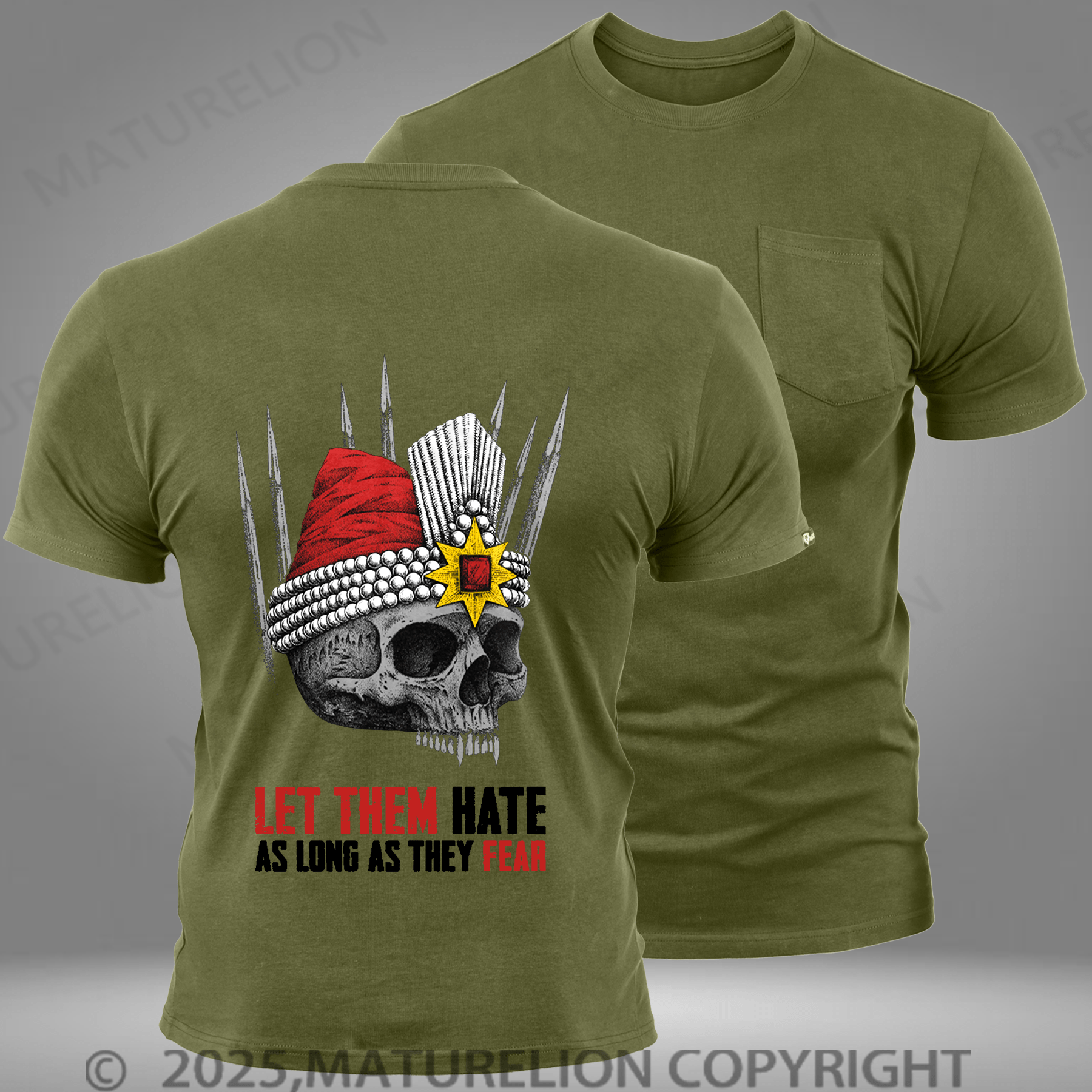 Maturelion Men's T-shirt Let Them Hate As Long As They Fear Pocket T-Shirt