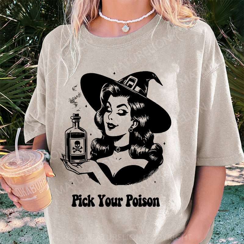 Maturelion Halloween Pick Your Poison Pin Up Witch Halloween Case DTG Printing Washed Cotton T-Shirt