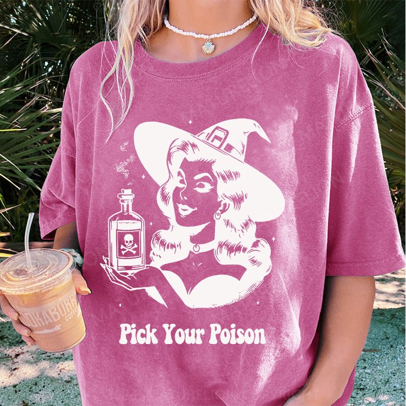 Maturelion Halloween Pick Your Poison Pin Up Witch Halloween Case DTG Printing Washed Cotton T-Shirt