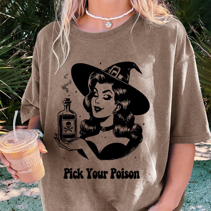 Maturelion Halloween Pick Your Poison Pin Up Witch Halloween Case DTG Printing Washed Cotton T-Shirt