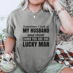 Maturelion Sometimes I Look At My Husband DTG Printing Washed Cotton T-Shirt