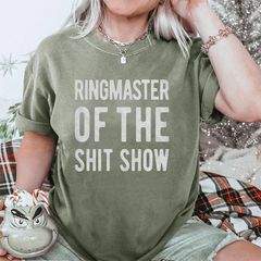 Maturelion Ringmaster Of The Shitshow DTG Printing Washed Cotton T-Shirt