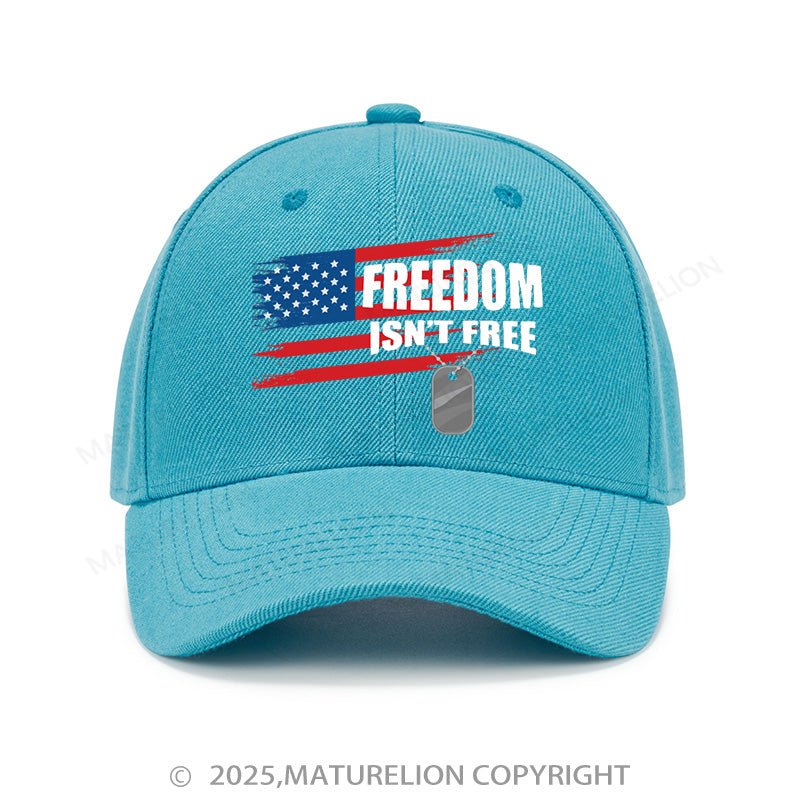 Maturelion Baseball Cap Freedom Isn't Free Cap (Free Customization)