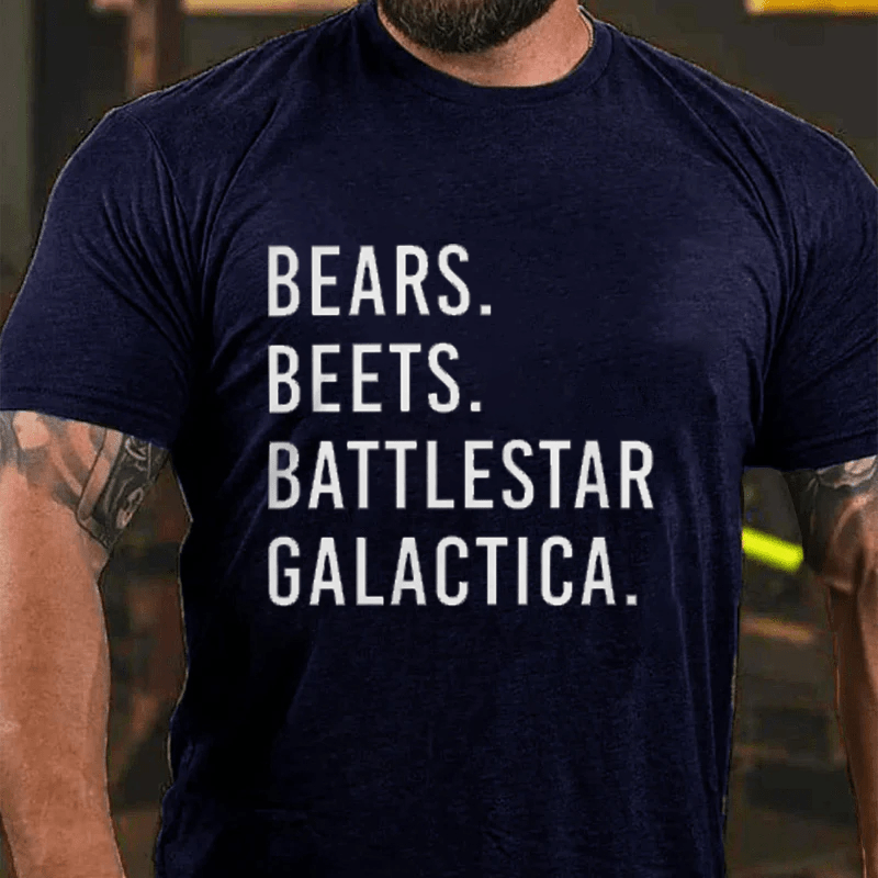 Maturelion Bears Beets Battlestar Galactica Cotton T-Shirt