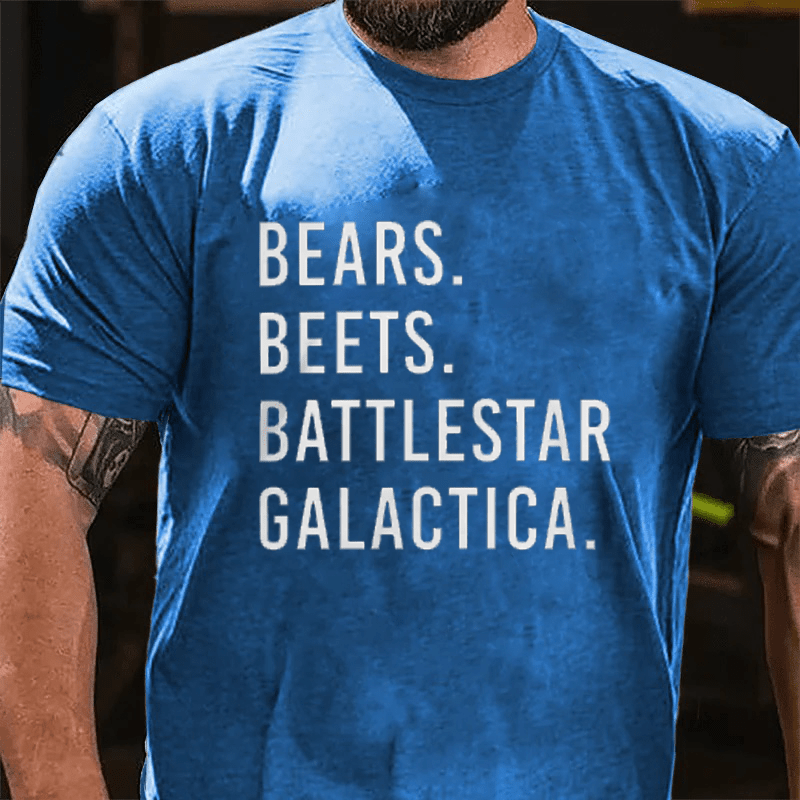 Maturelion Bears Beets Battlestar Galactica Cotton T-Shirt