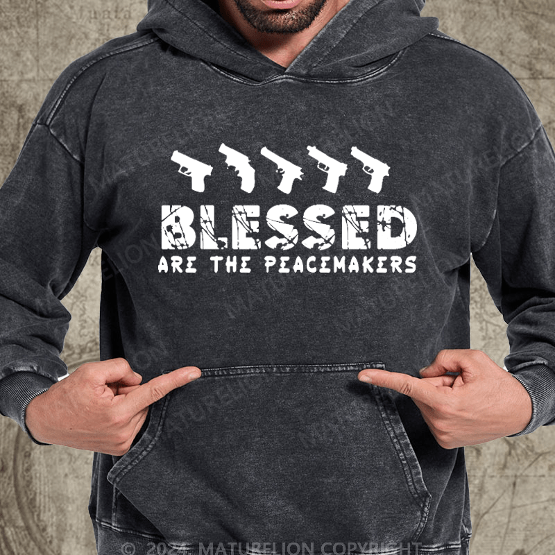 Maturelion Blessed Are The Peacemakers Washed Hoodie