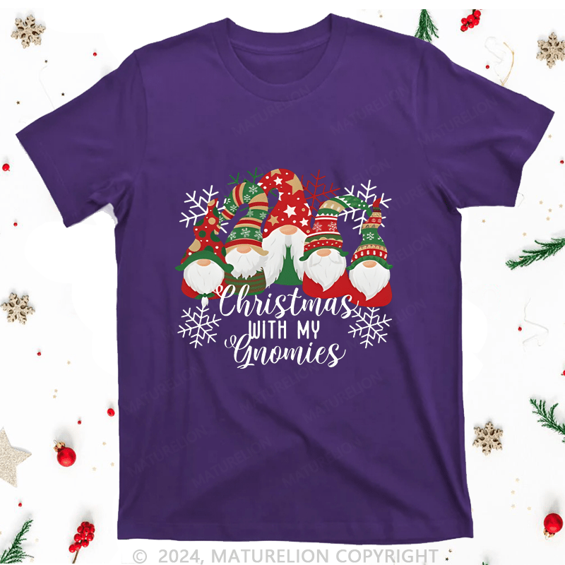 Maturelion Christmas T-Shirt With My Gnomies Women T-Shirt