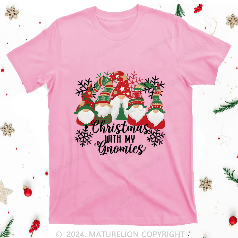 Maturelion Christmas T-Shirt With My Gnomies Women T-Shirt