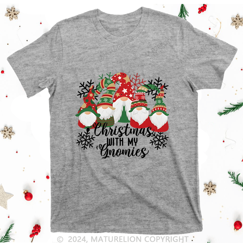 Maturelion Christmas T-Shirt With My Gnomies Women T-Shirt