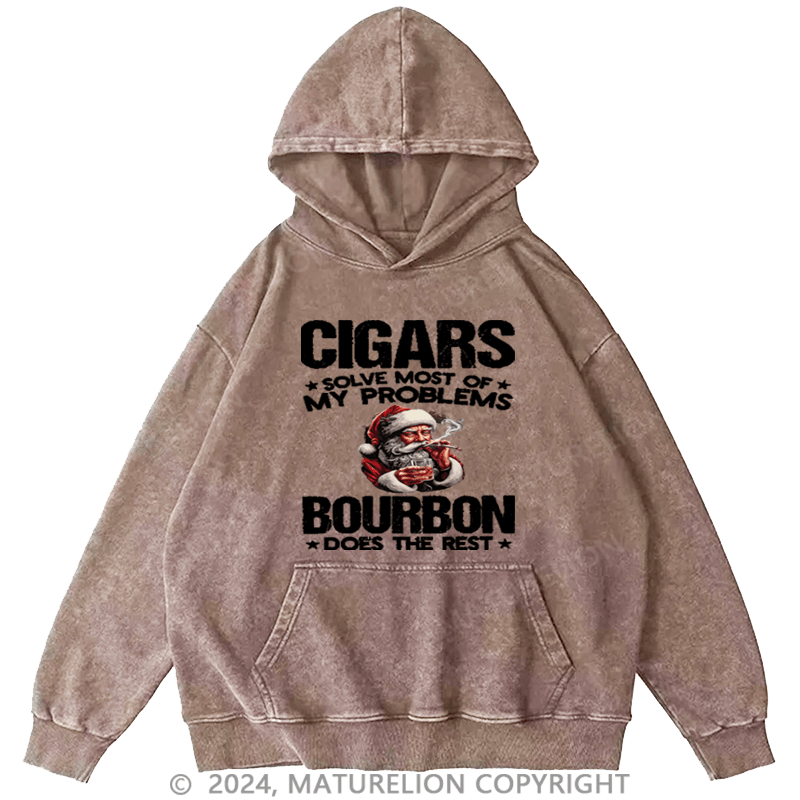 Maturelion Christmas Hoodie Cigars Solve Most Of My Problems Bourbon Does The Rest Custom Hoodie