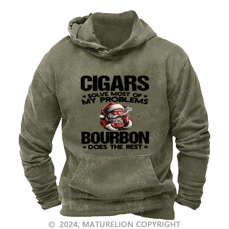 Maturelion Christmas Hoodie Cigars Solve Most Of My Problems Bourbon Does The Rest Custom Hoodie