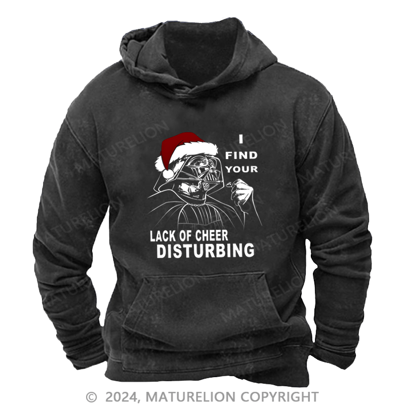 Maturelion Christmas Hoodie I Find Your Lack Of Cheer Disturbing Custom Hoodie