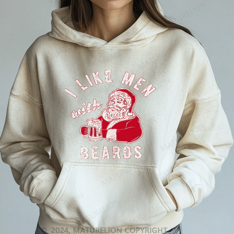 Maturelion Christmas Hoodie I Like Men Beards Women Hoodie