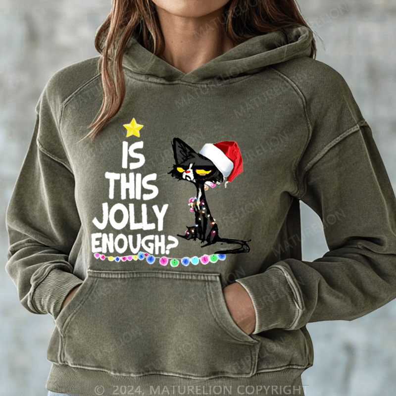 Maturelion Christmas Hoodie Is This Jolly Enough Women Hoodie