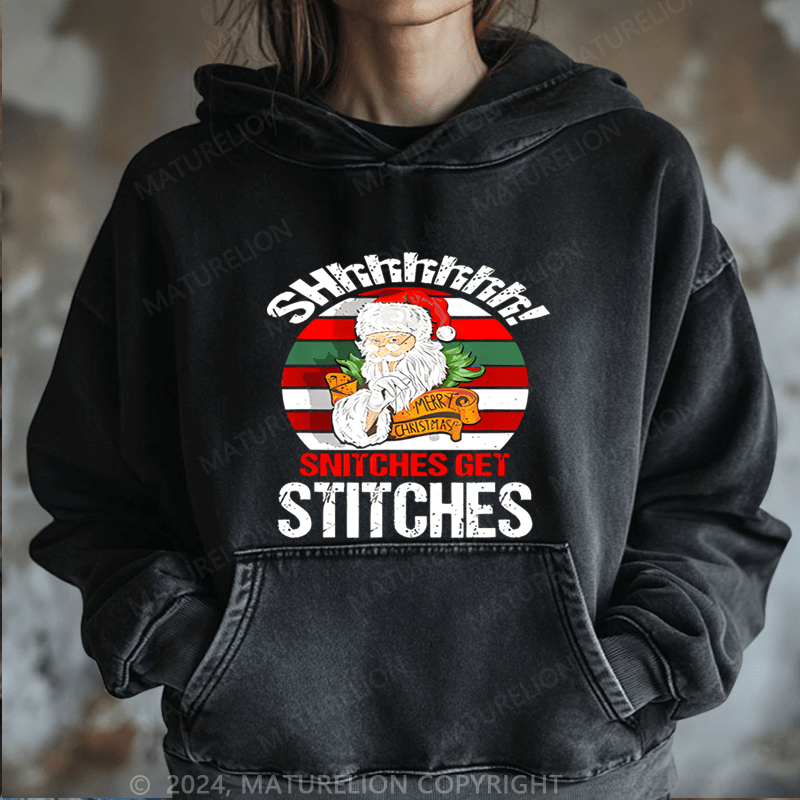 Maturelion Christmas Hoodie Shhh Snitches Get Stitches Women Hoodie