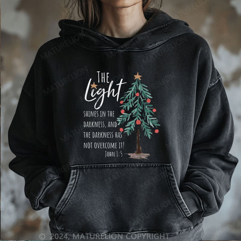 Maturelion Christmas Hoodie The Light Shines In The Darkness Women Hoodie