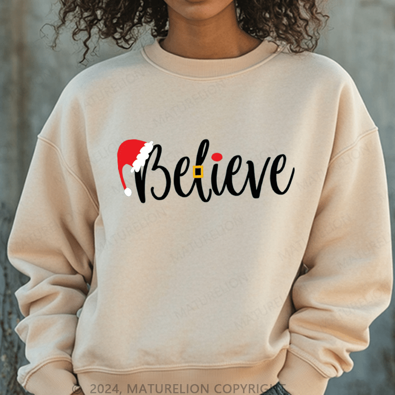 Maturelion Christmas Sweatshirt Believe Women Sweatshirt