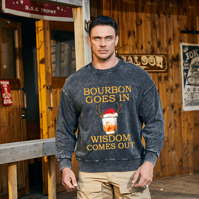 Maturelion Christmas Sweatshirt Bourbon Goes In Wisdom Comes Out Custom Sweatshirt