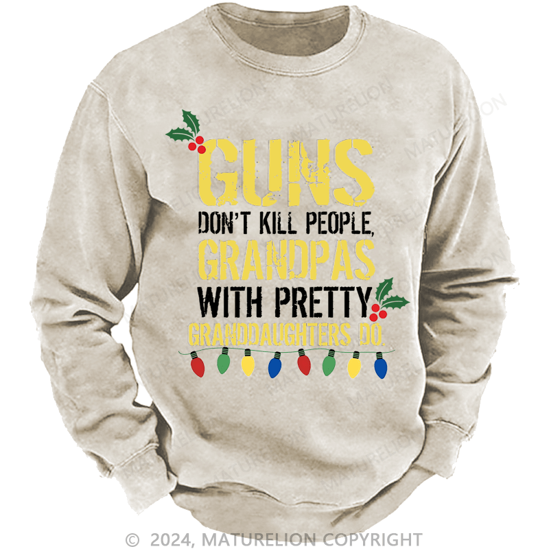 Maturelion Christmas Sweatshirt Guns Don't Kill People Grandpas Do Custom Sweatshirt