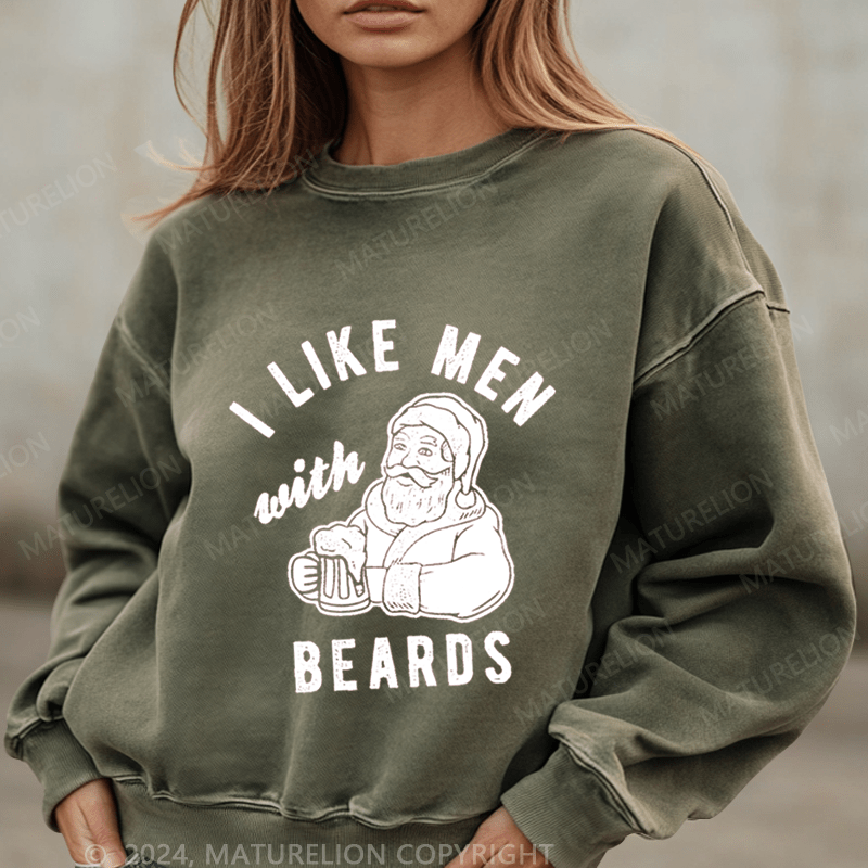 Maturelion Christmas Sweatshirt I Like Men Beards Women Sweatshirt