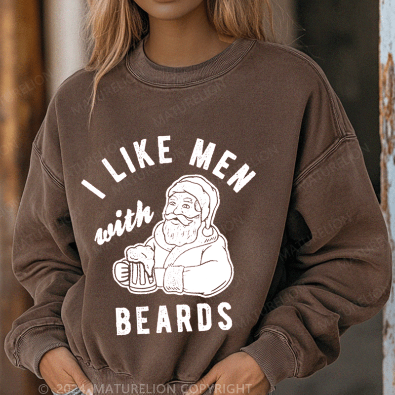 Maturelion Christmas Sweatshirt I Like Men Beards Women Sweatshirt