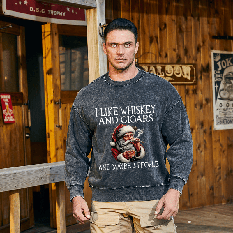 Maturelion Christmas Sweatshirt I Like Whiskey And Cigars And Maybe 3 People Custom Sweatshirt