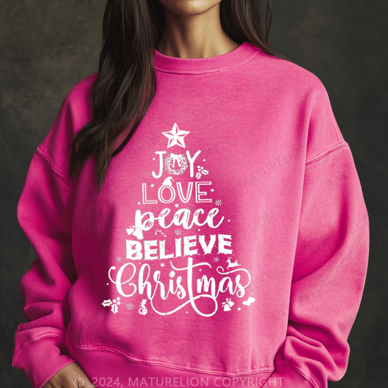 Maturelion Christmas Sweatshirt Joy Love Peace Believe Christmas Women Sweatshirt