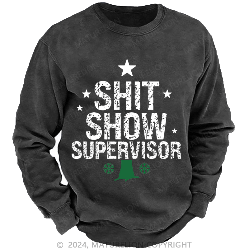 Maturelion Christmas Sweatshirt Sht Show Supervisor Custom Sweatshirt