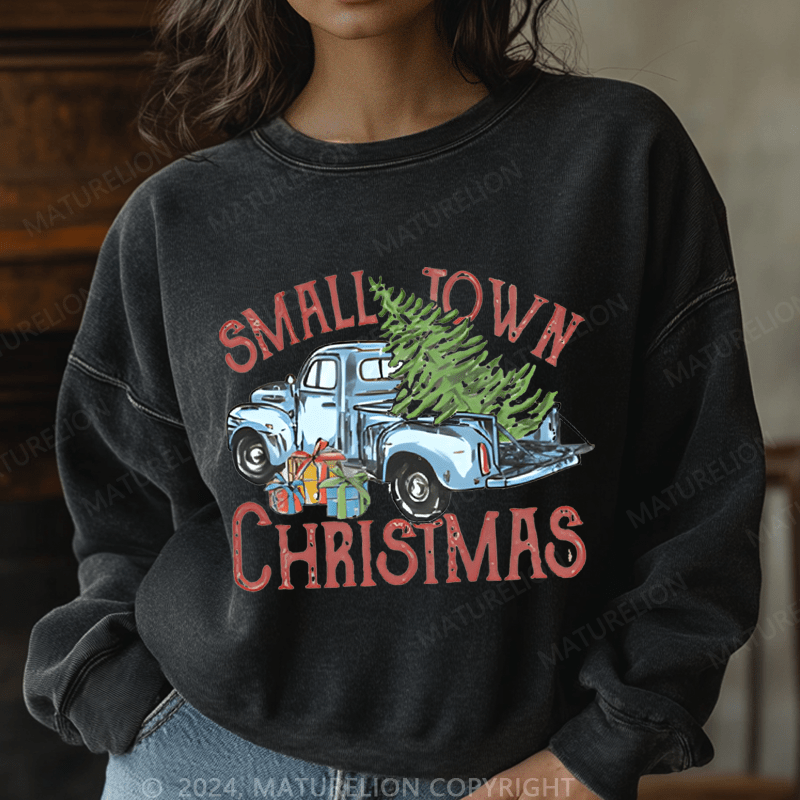 Maturelion Christmas Sweatshirt Small Town Christmas Women Sweatshirt