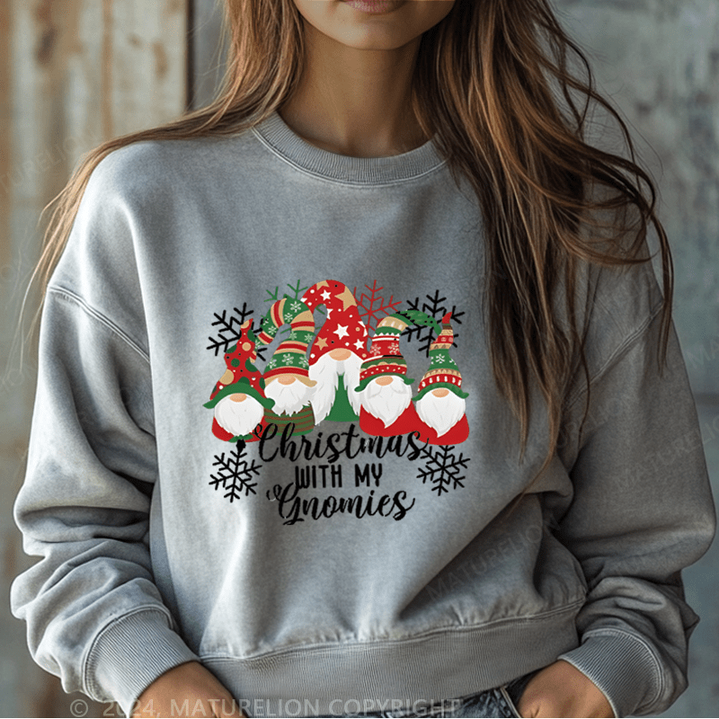 Maturelion Christmas Sweatshirt With My Gnomies Women Sweatshirt