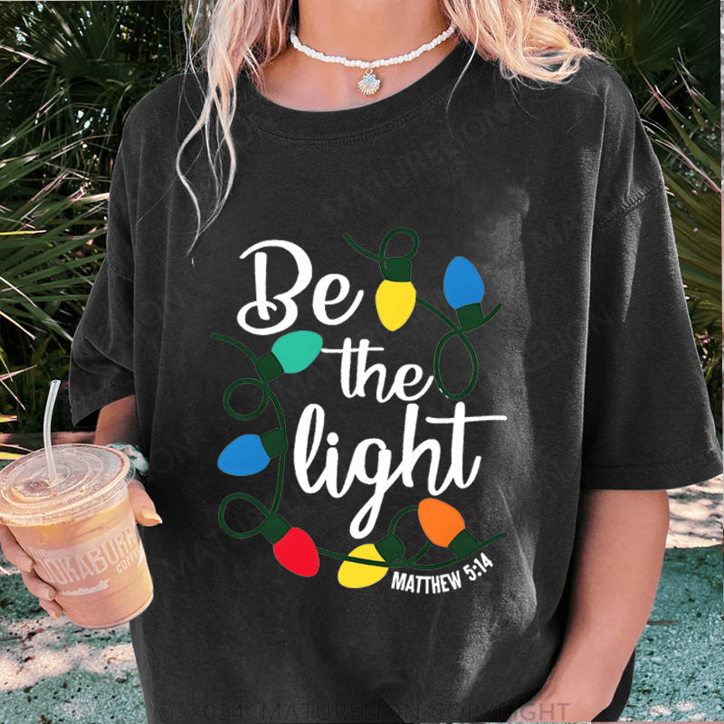 Maturelion Christmas T-Shirt Be The Light Women T-Shirt