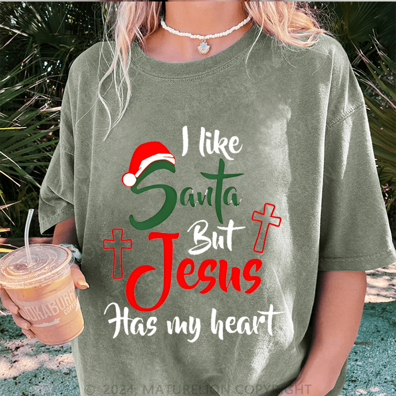 Maturelion Christmas T-Shirt I Like Santa but Jesus Has My Heart Women T-Shirt